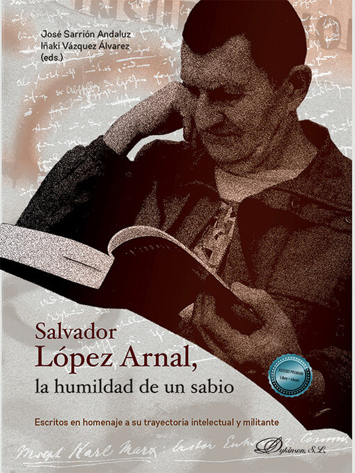 Title details for Salvador López Arnal, la humildad de un sabio by José Sarrión Andaluz - Available